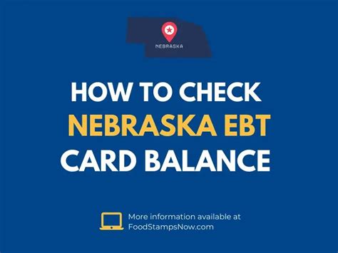 Nebraska ebt balance - Nebraska’s EBT vendor, Fidelity Information Services (FIS), has an EBT web site at: www.ebtedge.com. At that web site you may change your PIN, check your account balance, or review recent transactions. You will need to have your card number and PIN available to access this web site. 12. Q: How will I know the balance in my Nebraska EBT card ... 